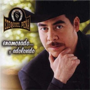 Disco Enamorado Y Adolorido de Ezequiel Peña
