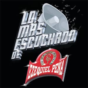 Disco Lo Más Escuchado De de Ezequiel Peña