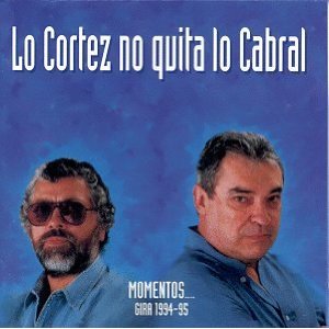 Disco Lo Cortez No Quita Lo Cabral de Facundo Cabral