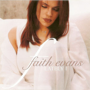 Disco Lately I de Faith Evans