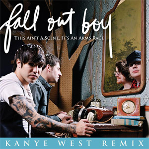 Disco This Ain't a Scene, It's an Arms Race (Kanye West Remix) de Fall Out Boy