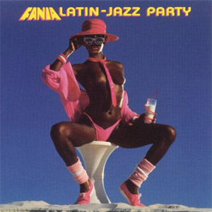 Disco Fania Latin Jazz Party de Fania All-Stars