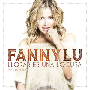 Disco Llorar Es Una Locura de Fanny Lu