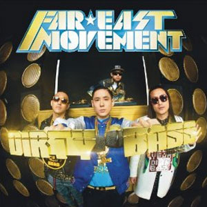 Disco Dirty Bass de Far East Movement