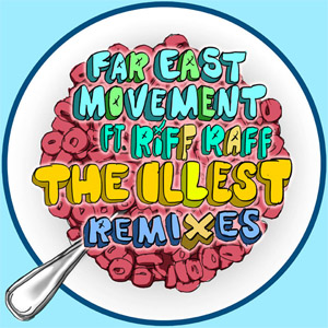 Disco The Illest (Remixes) de Far East Movement