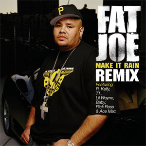 Disco Make It Rain (Remix)  de Fat Joe