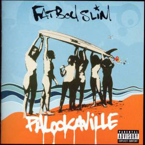 Disco Palookaville de Fatboy Slim 