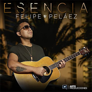 Disco Esencia de Felipe Peláez