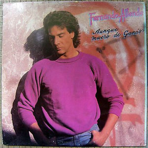 Disco Aunque Muero De Ganas de Fernando Allende