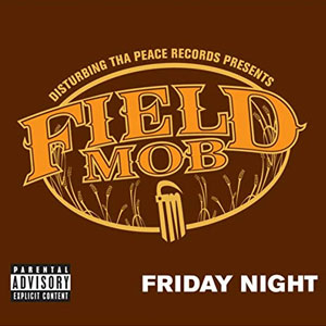 Disco Friday Night de Field Mob