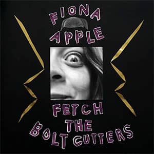 Disco Fetch The Bolt Cutters de Fiona Apple
