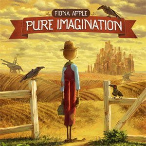 Disco Pure Imagination de Fiona Apple