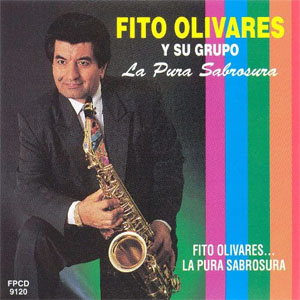 Disco Y Su Grupo la Pura Sabrosa de Fito Olivares