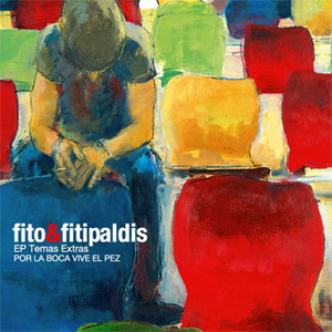 Disco Por La Boca Vive El Pez (Ep) de Fito y Fitipaldis