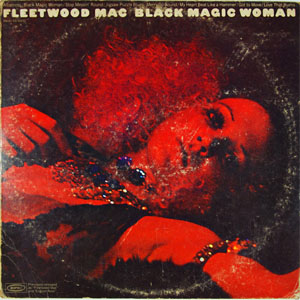 Disco Black Magic Woman de Fleetwood Mac