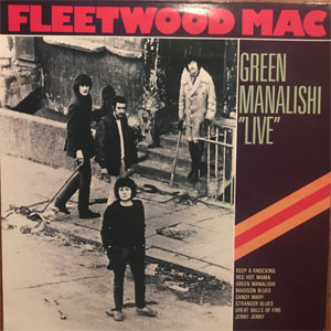 Disco Green Manalishi "Live" de Fleetwood Mac