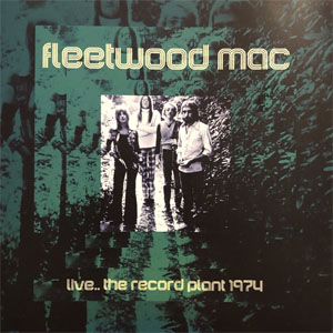 Disco Live.. The Record Plant 1974 de Fleetwood Mac