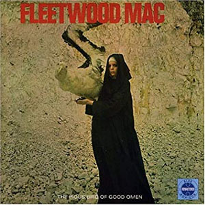 Disco The Pious Bird Of Good Omen de Fleetwood Mac