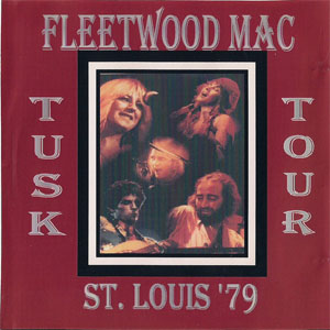 Disco Tusk Tour - St. Louis '79 de Fleetwood Mac