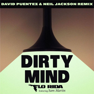 Disco Dirty Mind  (David Puentez & Neil Jackson Remix) de Flo Rida