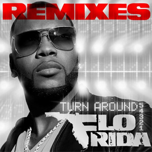 Disco Turn Around (Remixes) de Flo Rida