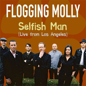 Disco Selfish Man de Flogging Molly