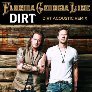 Disco Dirt (Acoustic Remix) de Florida Georgia Line