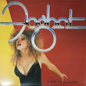 Disco In The Mood For Something Rude de Foghat