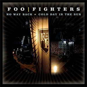 Disco No Way Back / Cold Day In The Sun de Foo Fighters