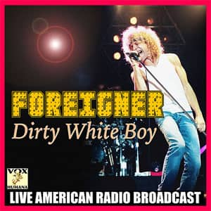 Disco Dirty White Boy (Live) de Foreigner