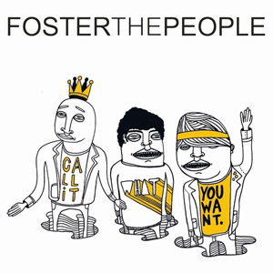Disco Call It What You Want de Foster The People