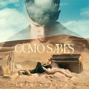 Disco Como Sabes de Fran Rozzano