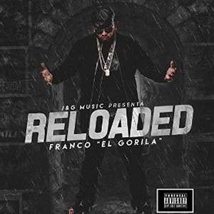 Álbum Reloaded de Franco El Gorila