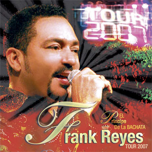 Disco Tour 2007 de Frank Reyes