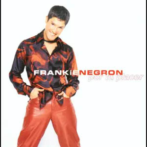 Disco Por Tu Placer de Frankie Negrón