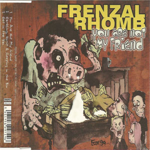 Disco You Are Not My Friend de Frenzal Rhomb