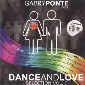 Disco Dance And Love Selection Vol. I de Gabry Ponte