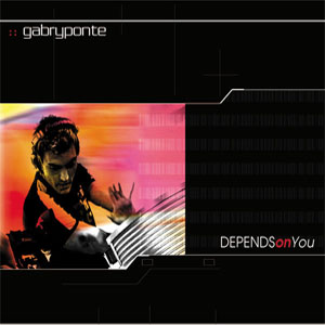 Disco Depends On You de Gabry Ponte