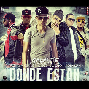 Disco Dónde Están (Remix) de Galante El Emperador