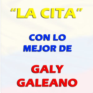 Disco La Cita de Galy Galiano