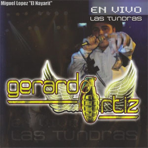 Disco Las Tundras de Gerardo Ortíz