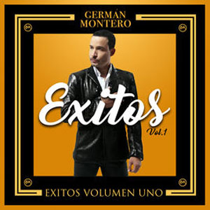 Disco Éxitos Vol. 1 de Germán Montero