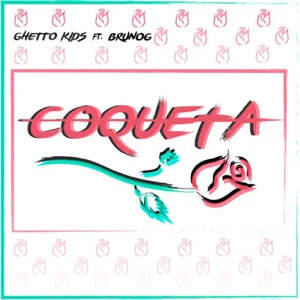 Disco Coqueta de Ghetto Kids