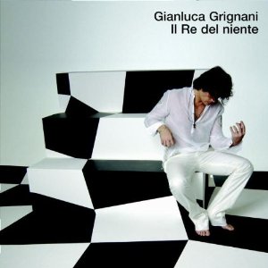 Disco Il Re Del Niente de Gianluca Grignani