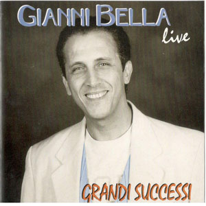 Disco Grandi Successi - Live de Gianni Bella