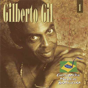 Disco Enciclopédia Musical Brasileira de Gilberto Gil