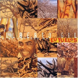 Disco Eu, Tu, Eles de Gilberto Gil