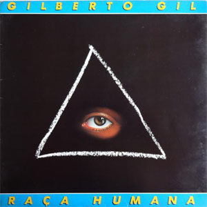 Disco Raca Humana de Gilberto Gil