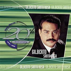 Disco 20th Anniversary de Gilberto Santa Rosa