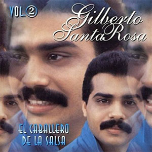 Disco El Caballero Vol. 2 de Gilberto Santa Rosa